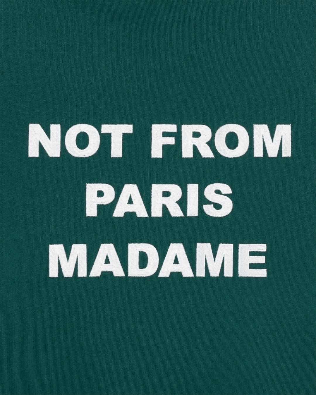 DRÔLE DE MONSIEUR - Le Hoodie Slogan Vert foncé - Lothaire
